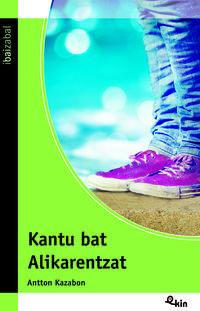 Vorderes Coverbild Kantu bat Alikarentzat