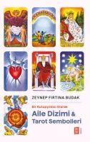 Vorderes Coverbild Aile Dizimi ve Tarot Sembolleri - Bir Kutupyildizi Olarak