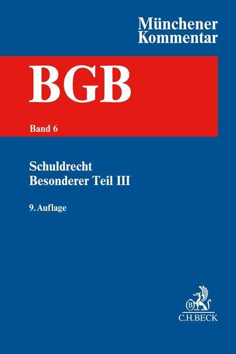Vorderes Coverbild Münchener Kommentar zum Bürgerlichen Gesetzbuch  Bd. 6: Schuldrecht - Besonderer Teil III §§ 631-704