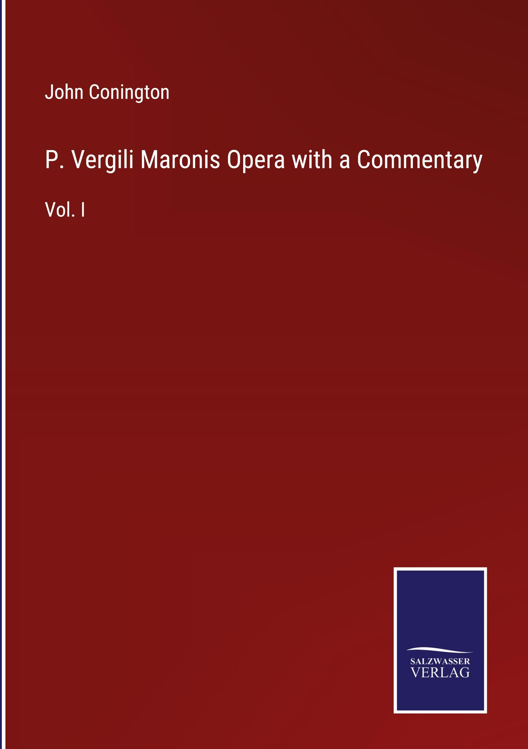 Vorderes Coverbild P. Vergili Maronis Opera with a Commentary