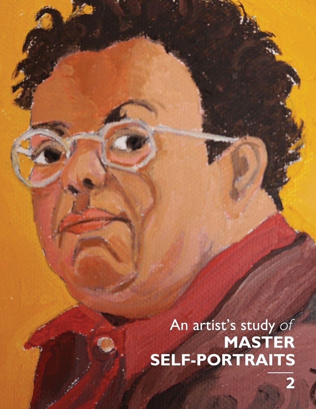 Vorderes Coverbild An artist's study of MASTER SELF-PORTRAITS 2