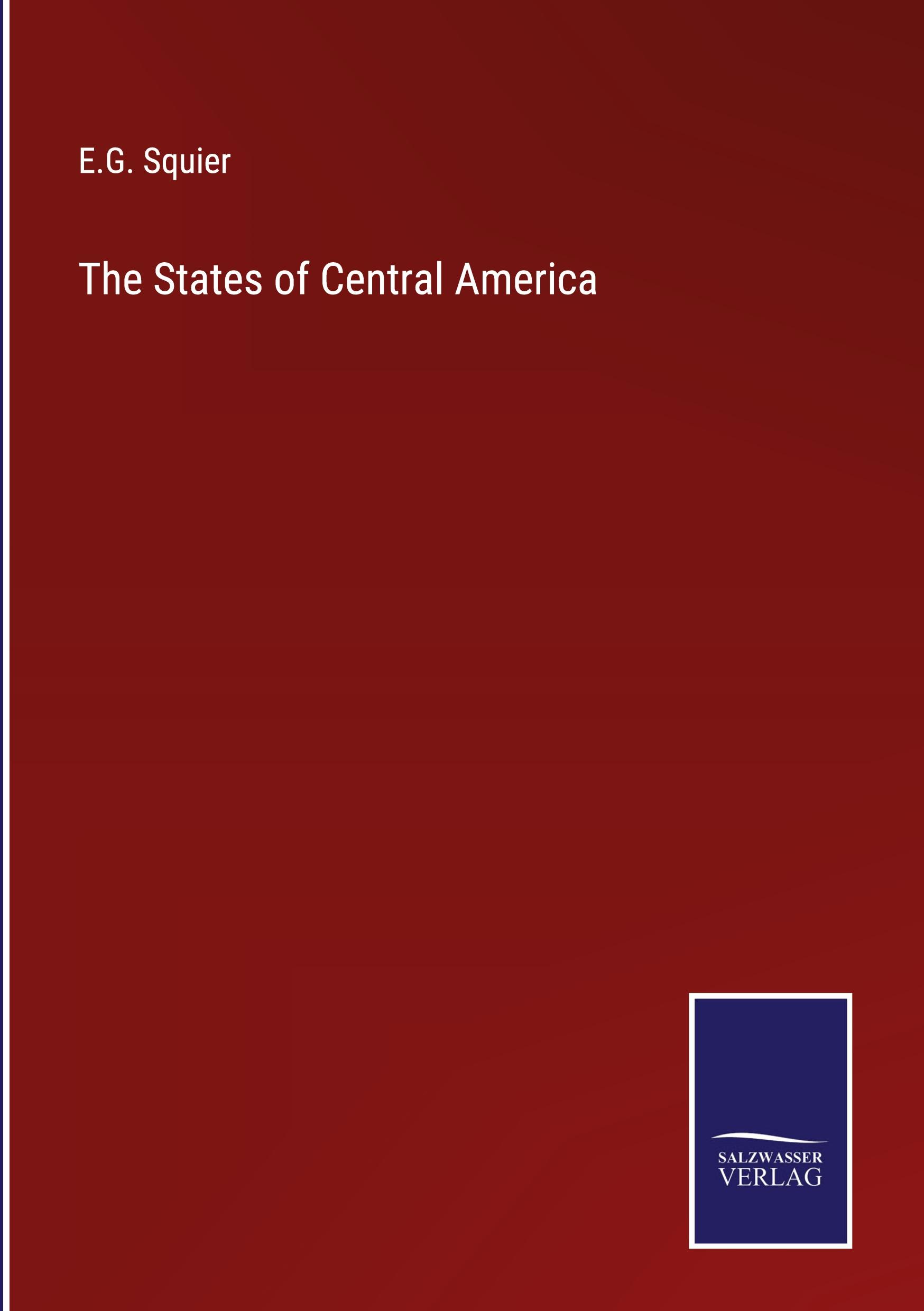 Vorderes Coverbild The States of Central America