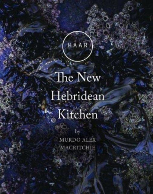 Vorderes Coverbild HAAR The New Hebridean Kitchen