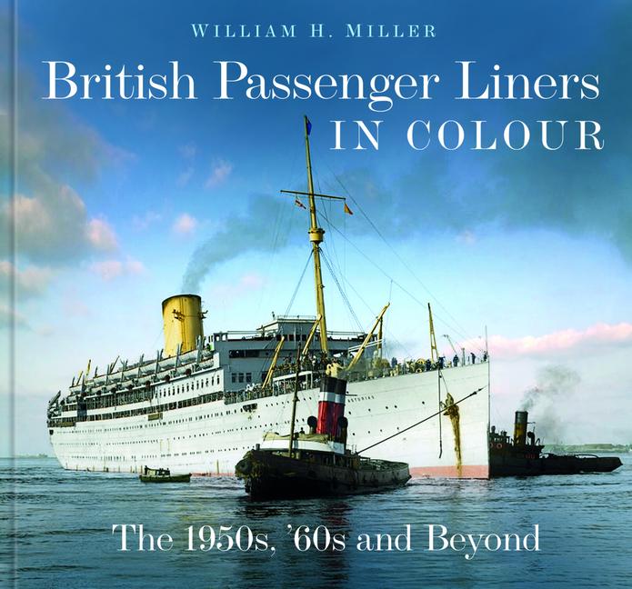 Vorderes Coverbild British Passenger Liners in Colour