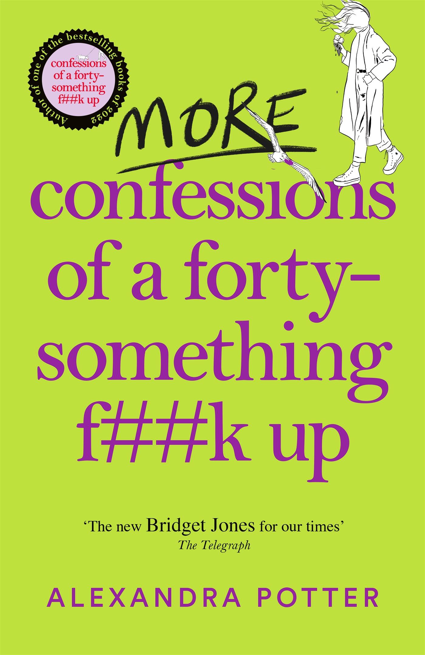 Vorderes Coverbild More Confessions of a Forty-Something F**k Up