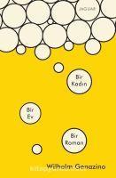 Vorderes Coverbild Bir Kadin Bir Ev Bir Roman