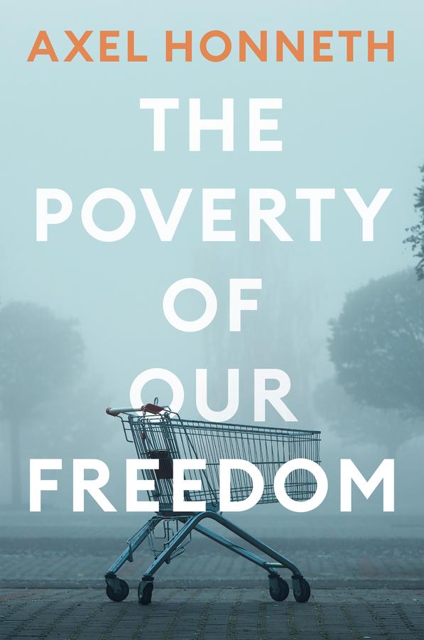 Vorderes Coverbild The Poverty of Our Freedom