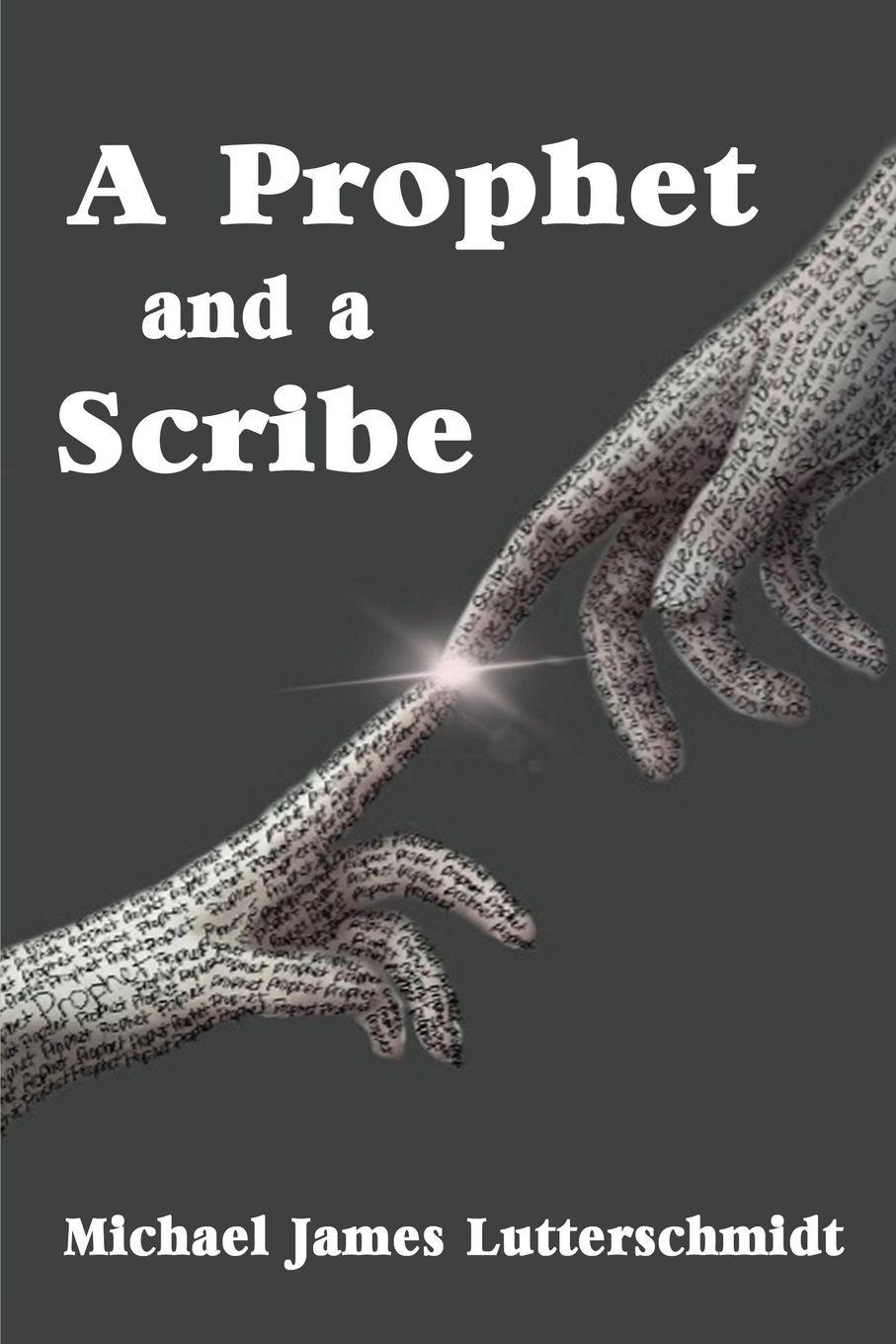 Vorderes Coverbild A Prophet and a Scribe