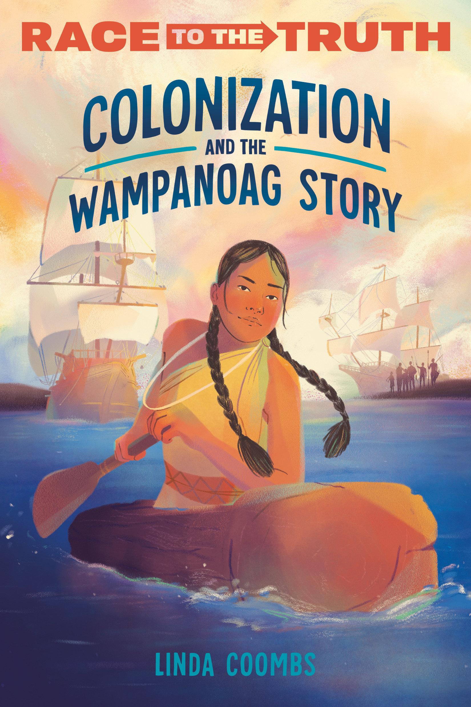 Vorderes Coverbild Colonization and the Wampanoag Story