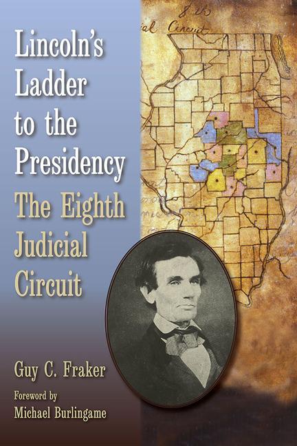 Vorderes Coverbild Lincoln's Ladder to the Presidency
