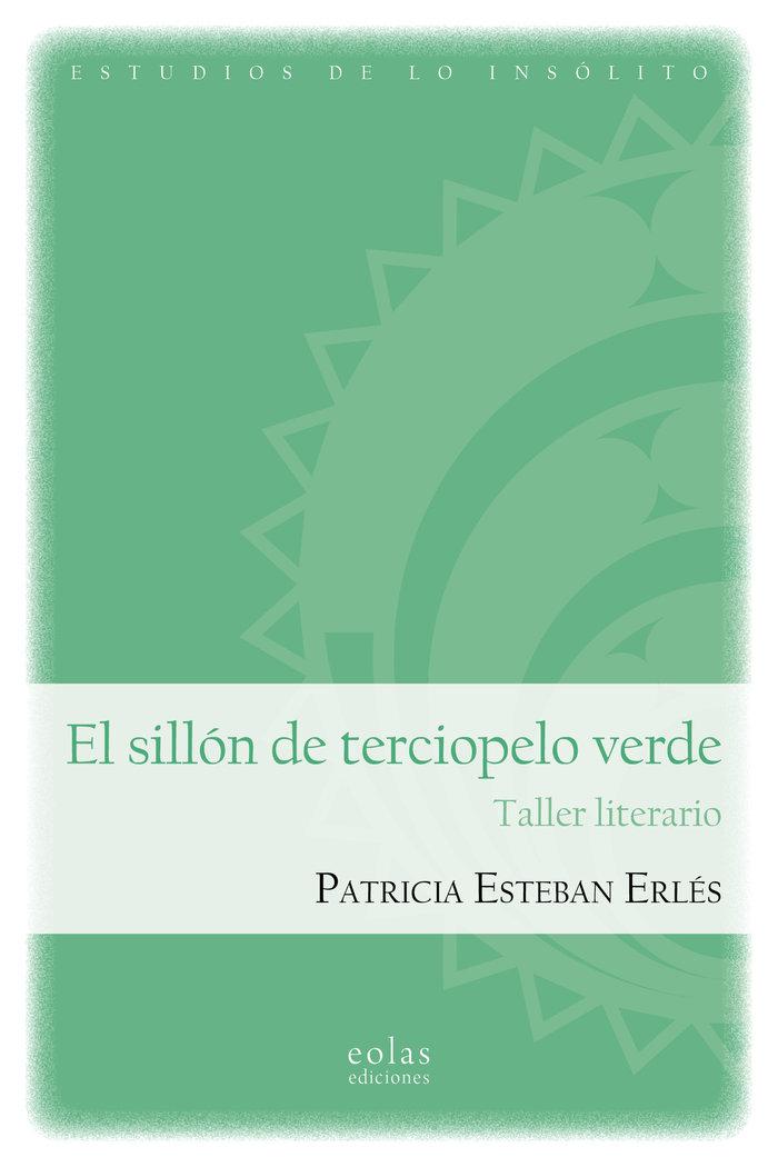Vorderes Coverbild El sillón de terciopelo verde : taller literario