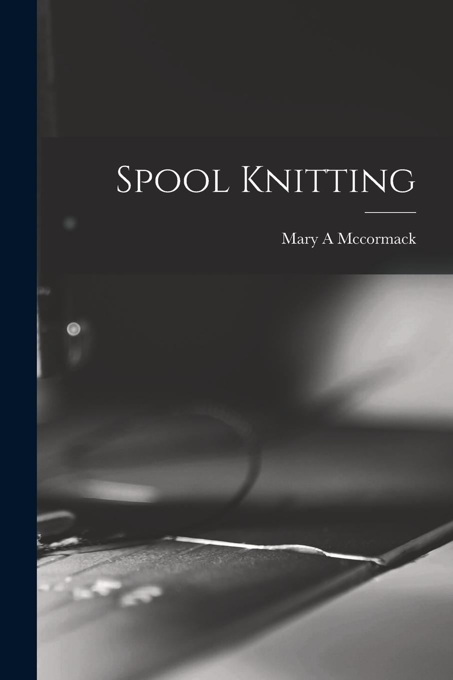 Vorderes Coverbild Spool Knitting