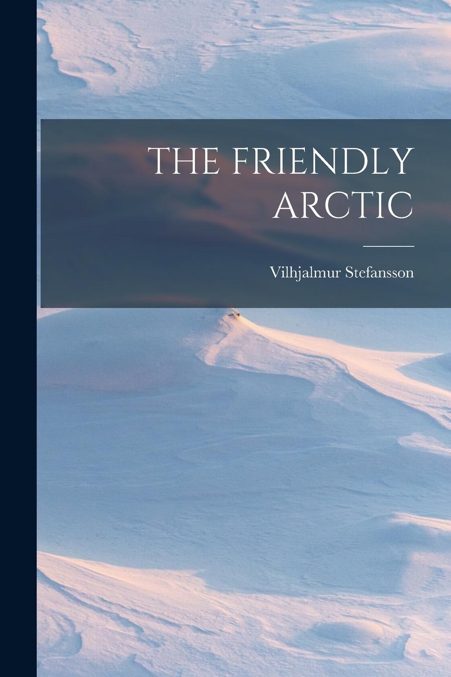 Vorderes Coverbild The Friendly Arctic