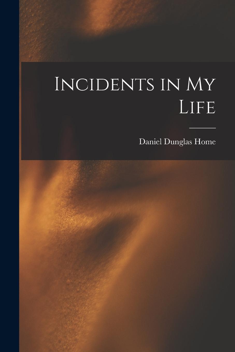 Vorderes Coverbild Incidents in My Life