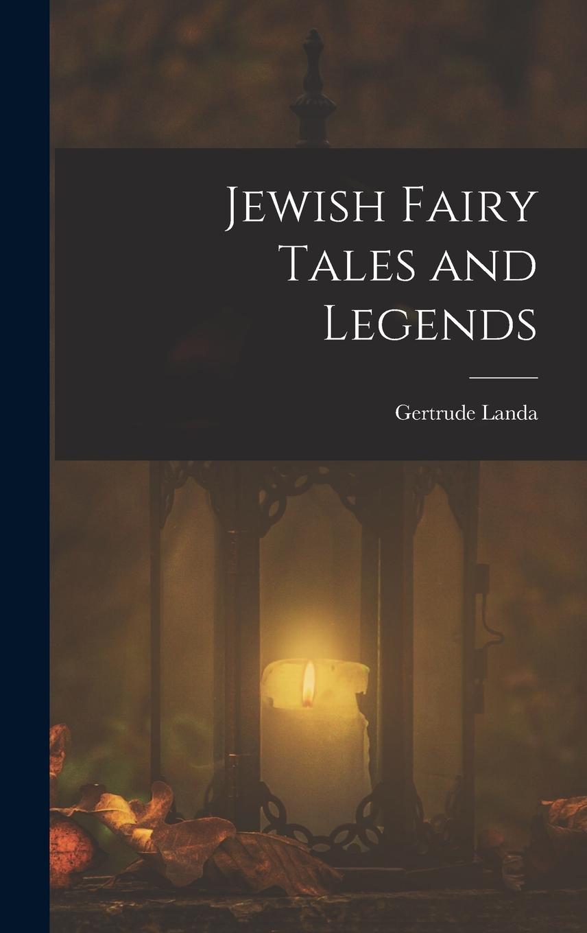 Vorderes Coverbild Jewish Fairy Tales and Legends
