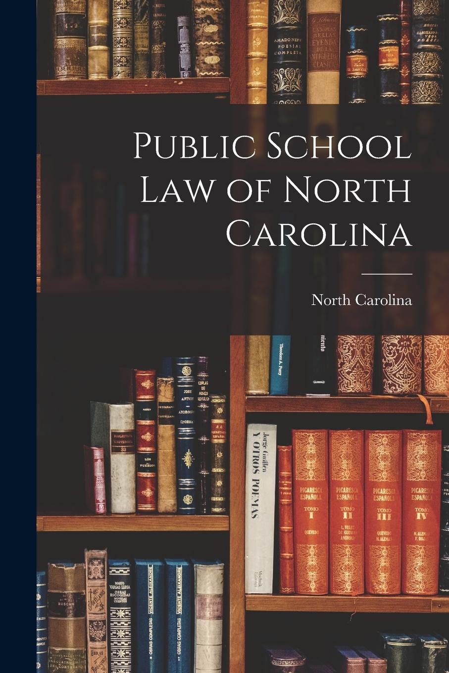 Vorderes Coverbild Public School Law of North Carolina