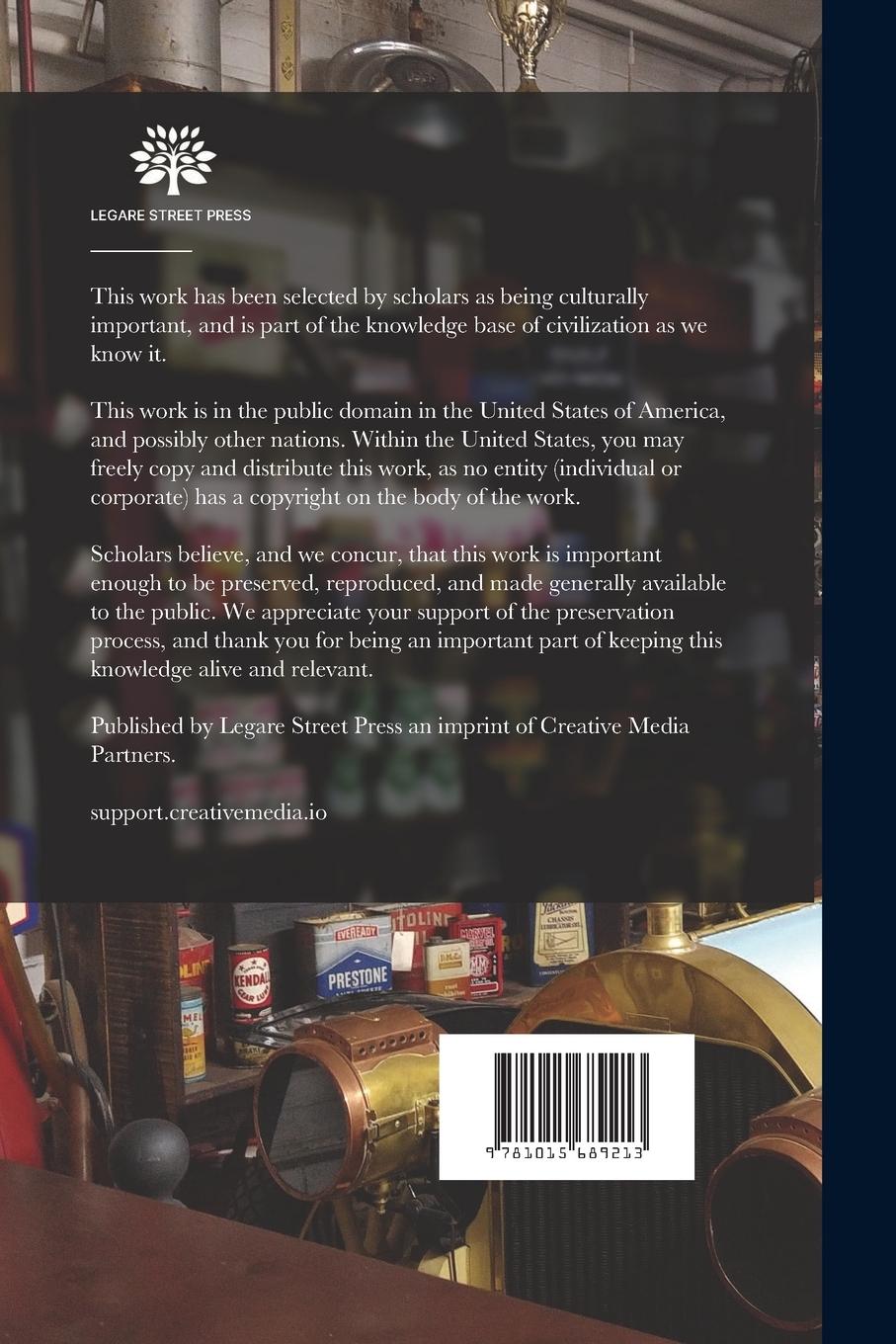 Rückseitencover The Model T Ford Car, Truck and Conversion Sets, Also Genuine Ford Farm Tractor Construction, Operation and Repair: A Complete Practical Treatise Expl