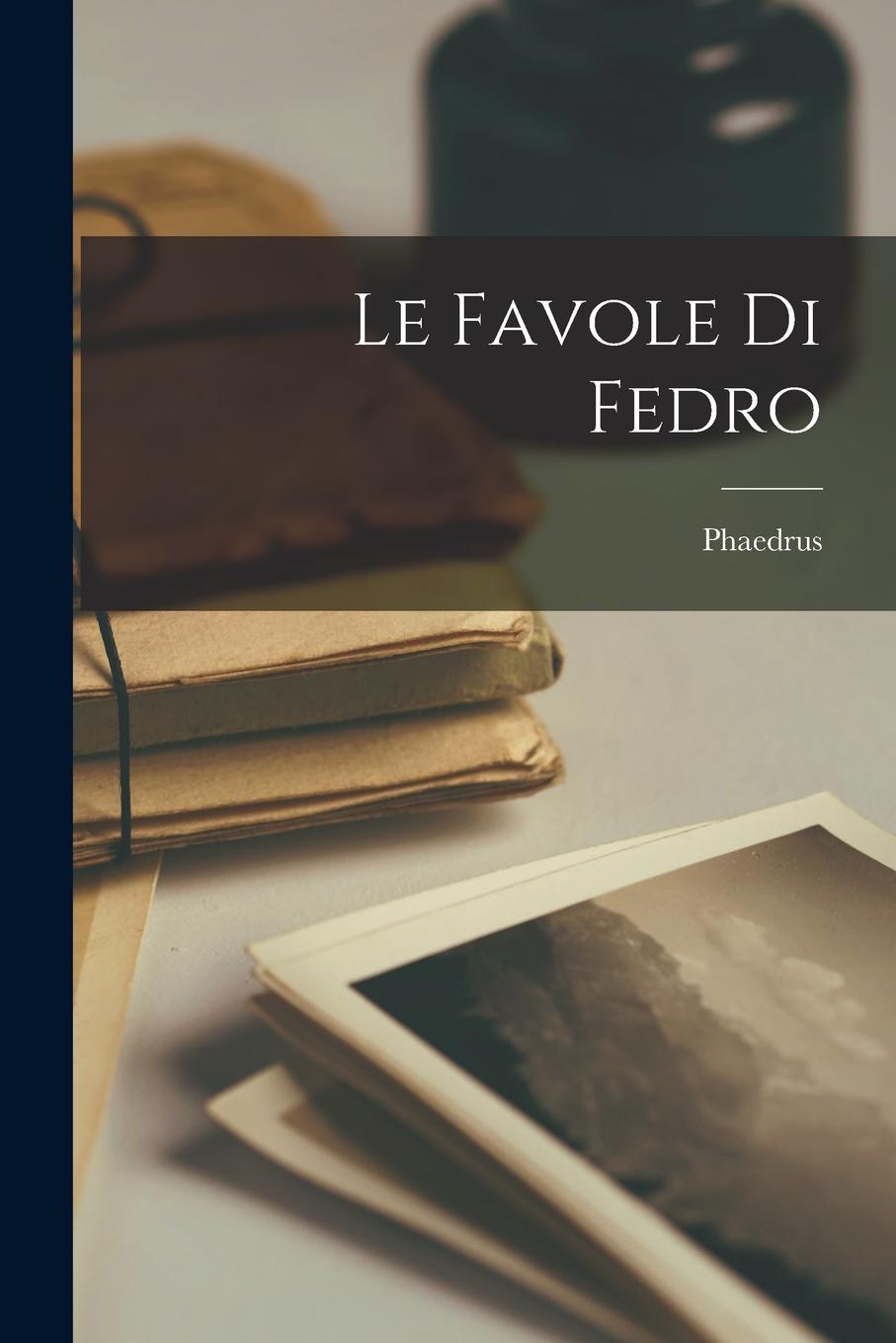 Vorderes Coverbild Le Favole Di Fedro