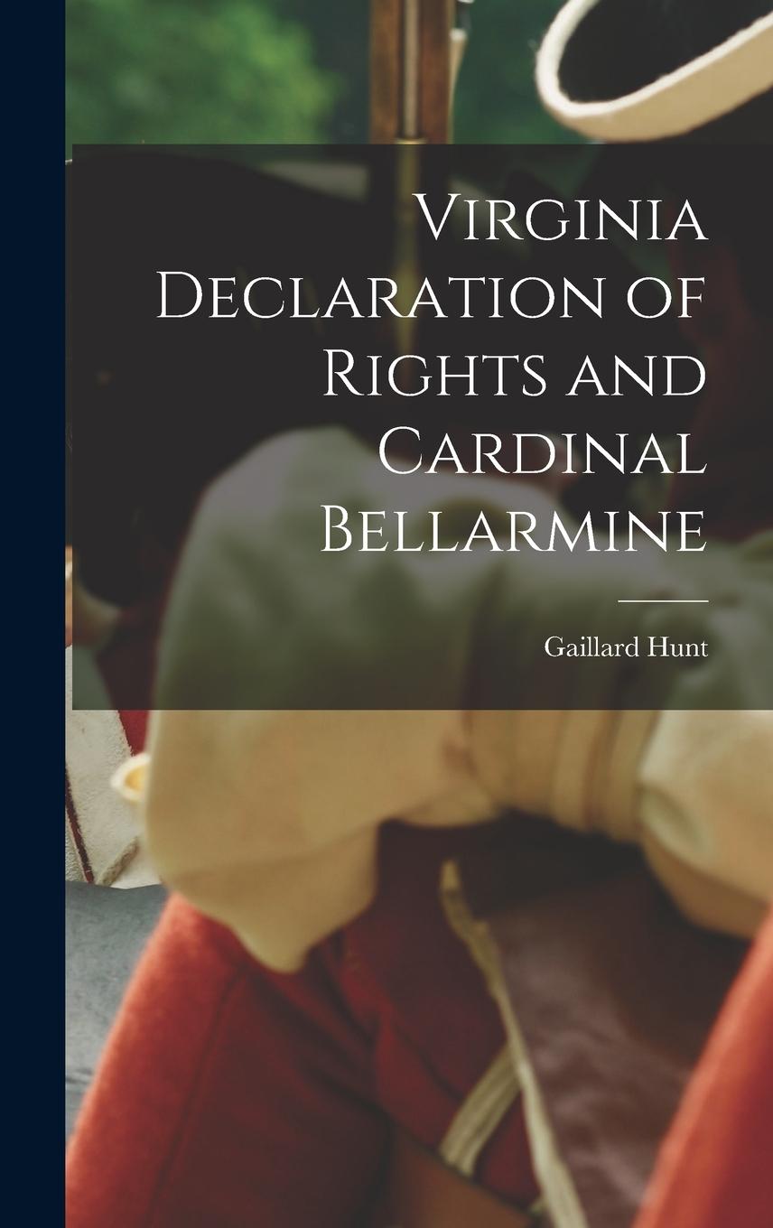 Vorderes Coverbild Virginia Declaration of Rights and Cardinal Bellarmine