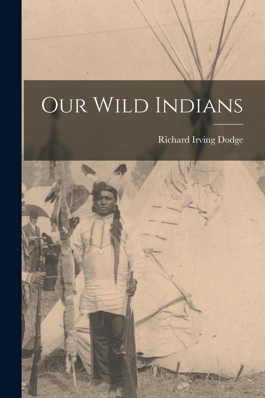 Vorderes Coverbild Our Wild Indians