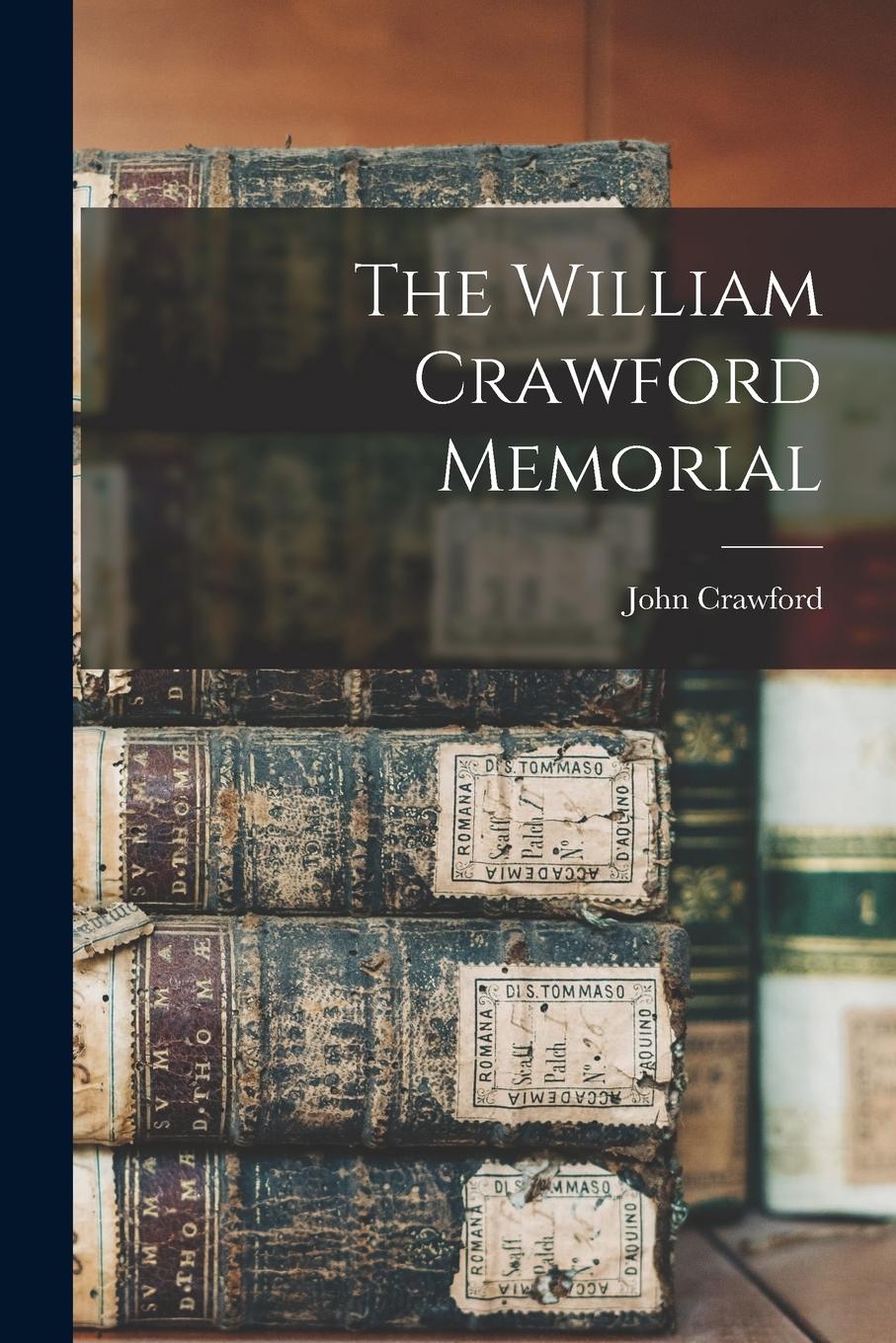 Vorderes Coverbild The William Crawford Memorial