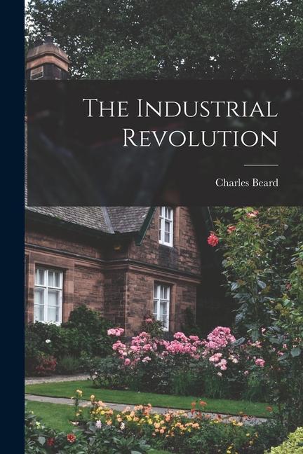 Vorderes Coverbild The Industrial Revolution