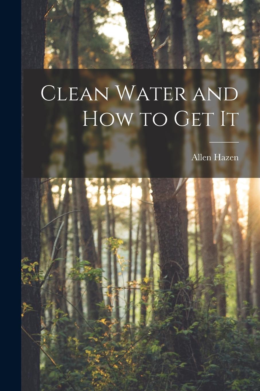 Vorderes Coverbild Clean Water and How to Get It