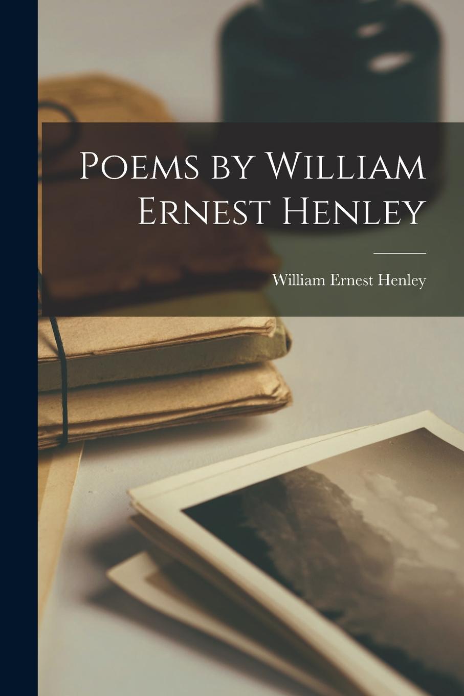 Vorderes Coverbild Poems by William Ernest Henley