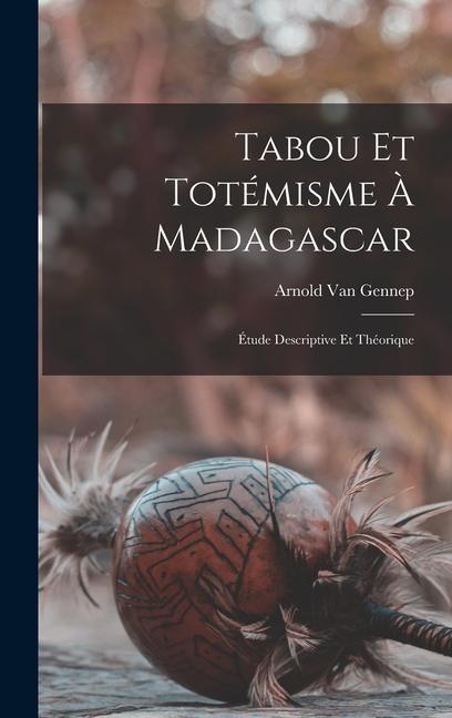 Vorderes Coverbild Tabou Et Totémisme À Madagascar