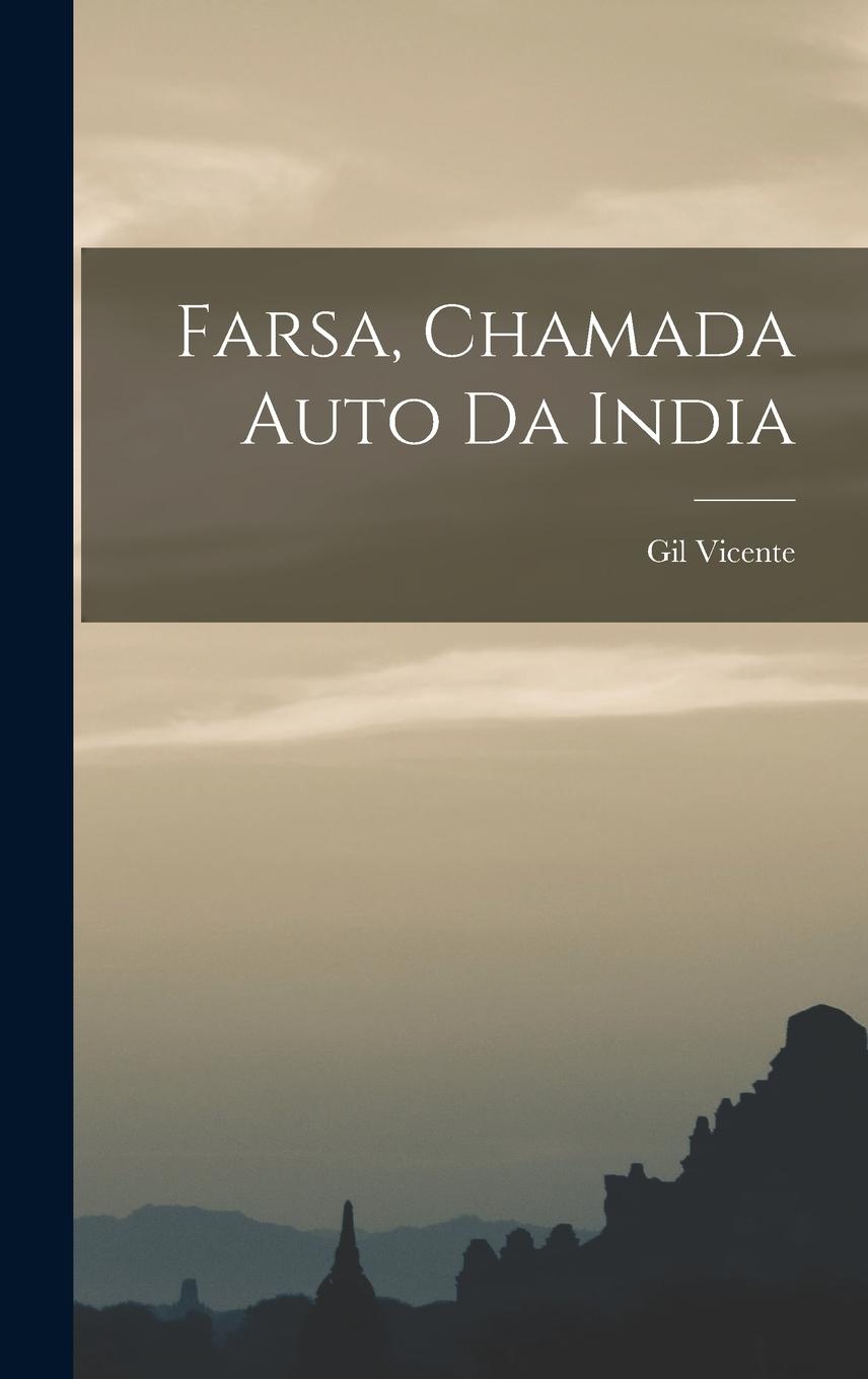 Vorderes Coverbild Farsa, Chamada Auto Da India