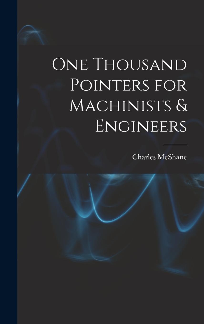Vorderes Coverbild One Thousand Pointers for Machinists & Engineers