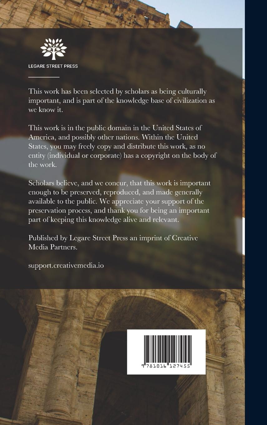 Rückseitencover A Dictionary of Roman and Greek Antiquities: With Nearly 2000 Engravings on Wood From Ancient Originals Illustrative of the Industrial Arts and Social