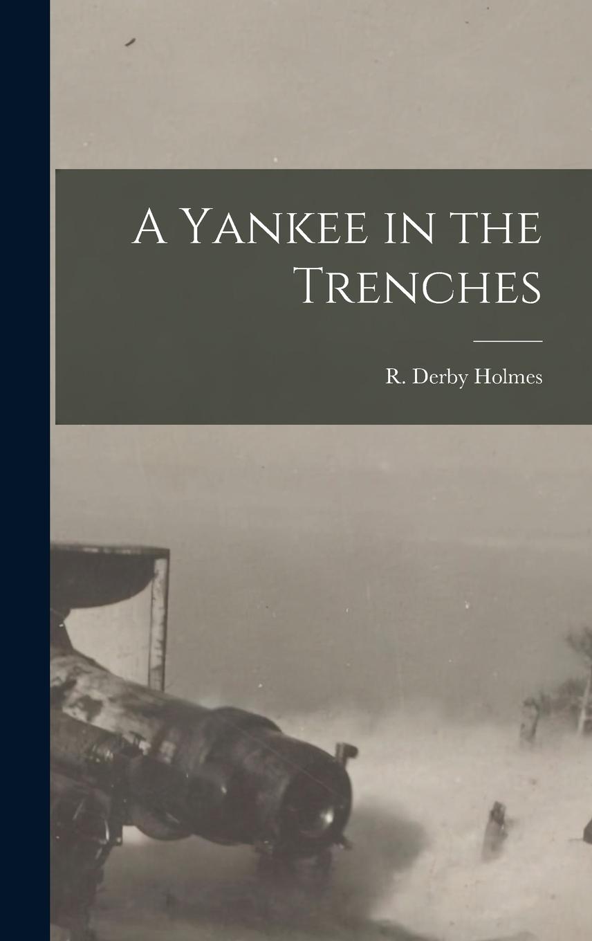 Vorderes Coverbild A Yankee in the Trenches
