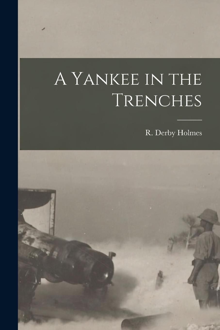 Vorderes Coverbild A Yankee in the Trenches