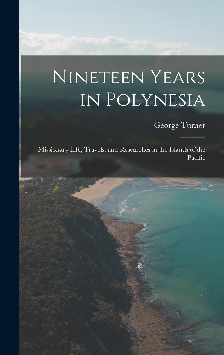 Vorderes Coverbild Nineteen Years in Polynesia