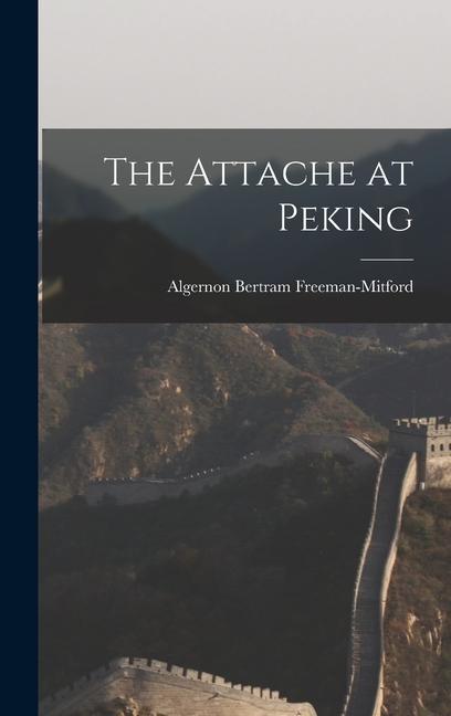 Vorderes Coverbild The Attache at Peking