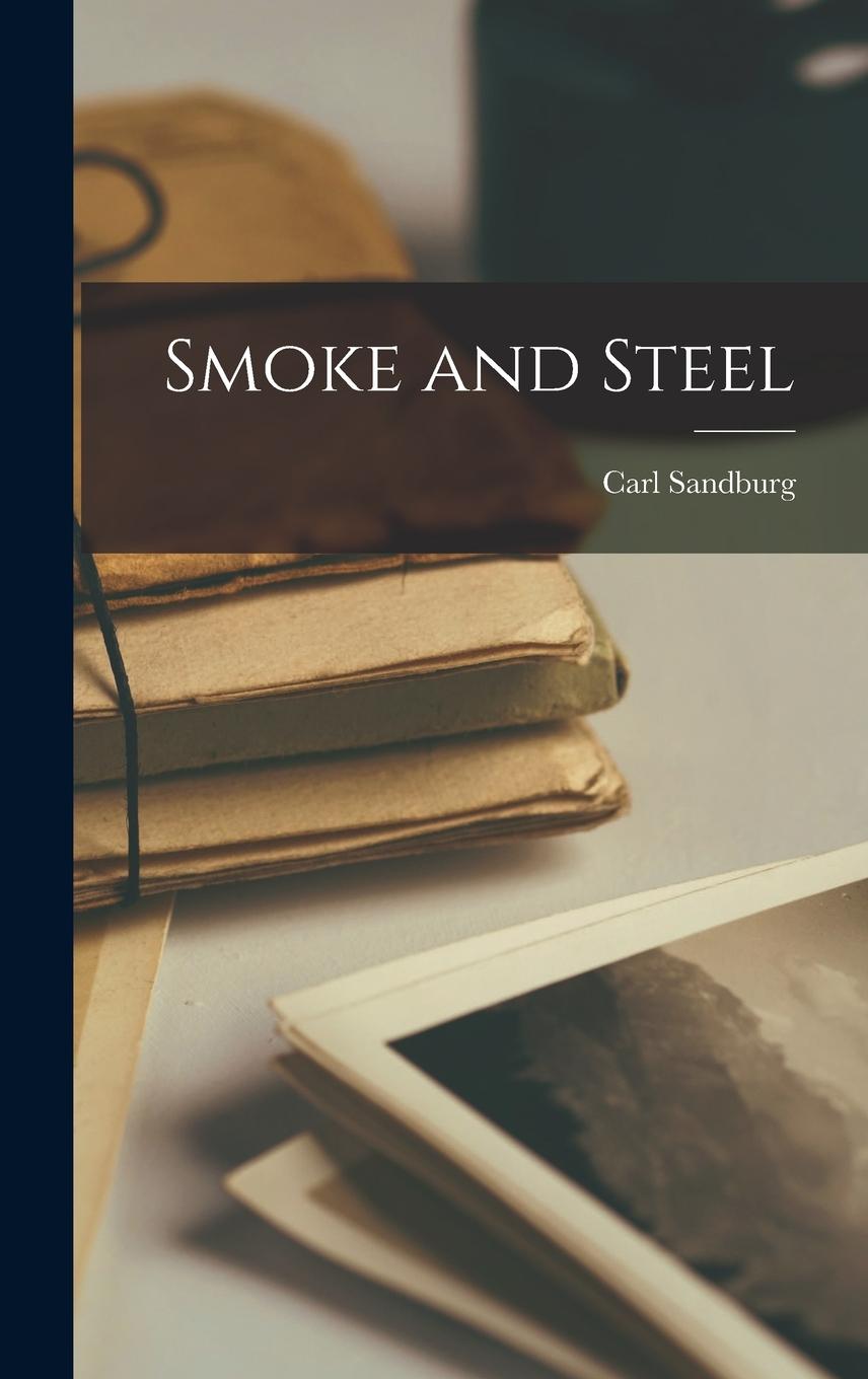 Vorderes Coverbild Smoke and Steel