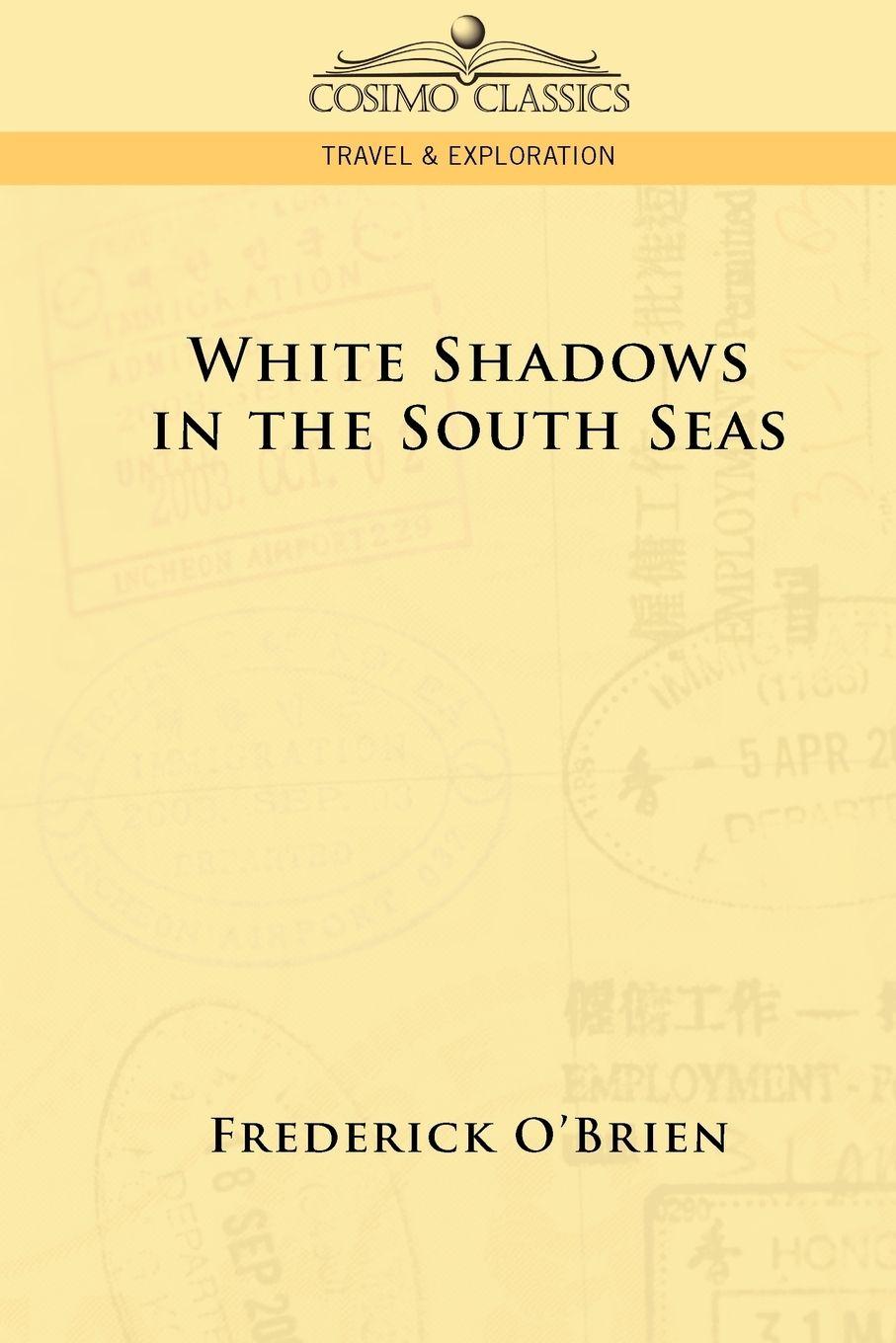 Vorderes Coverbild White Shadows in the South Seas