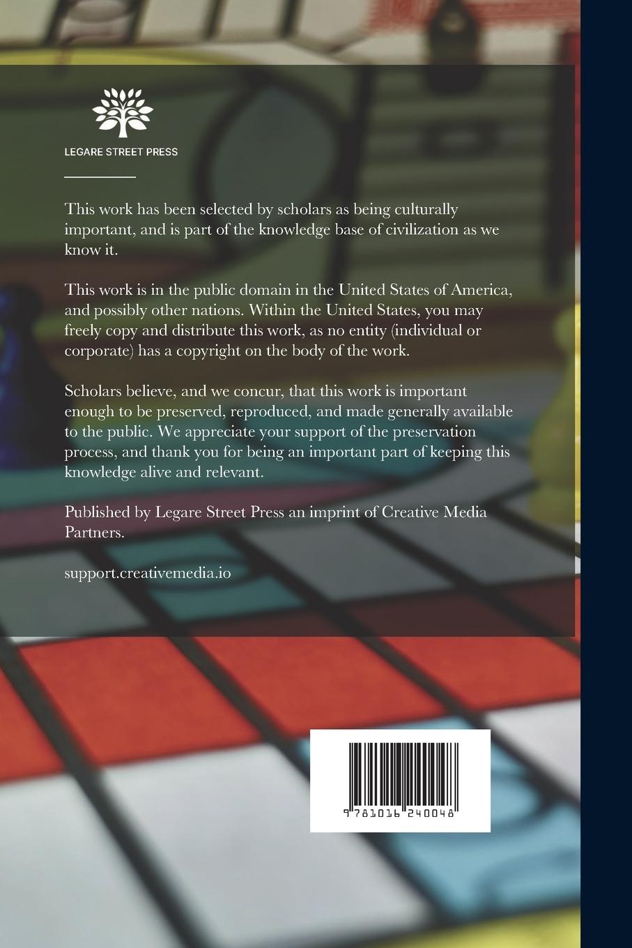 Rückseitencover A Complete Guide To The Game Of Draughts: Giving The Best Lines Of Attack And Defence In Every Opening, With Copious Notes And Variations