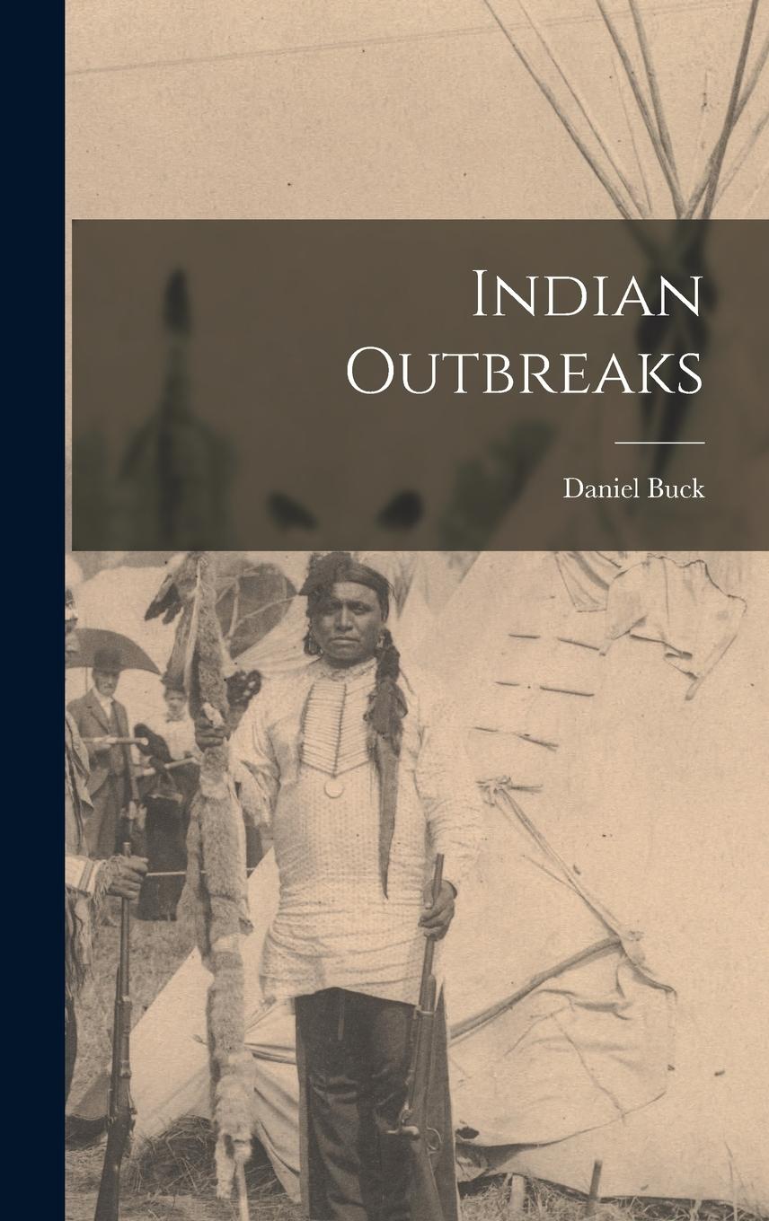 Vorderes Coverbild Indian Outbreaks