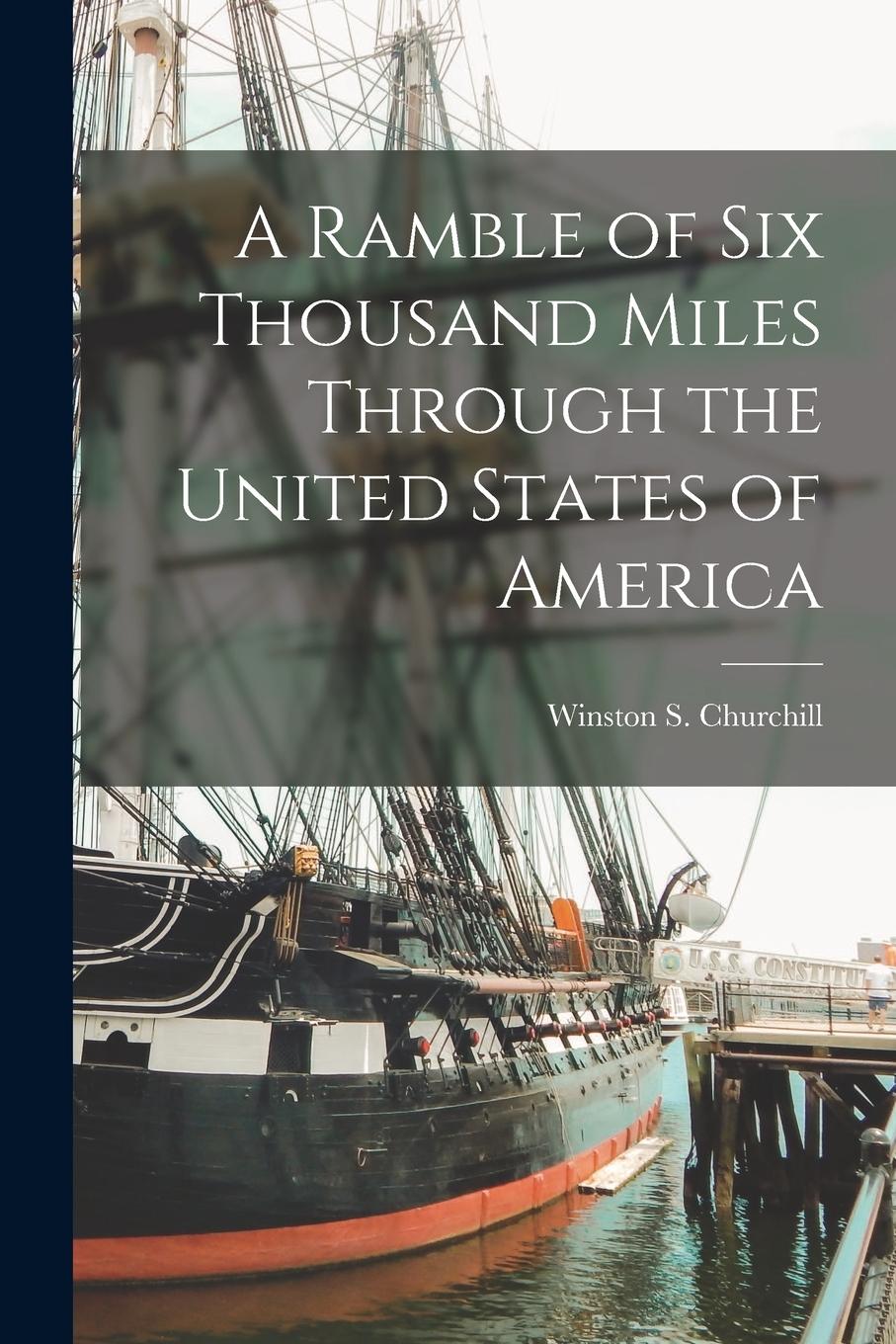 Vorderes Coverbild A Ramble of Six Thousand Miles Through the United States of America