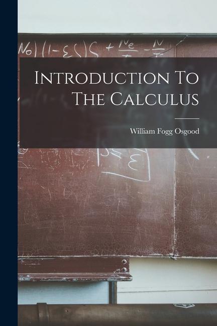 Vorderes Coverbild Introduction To The Calculus