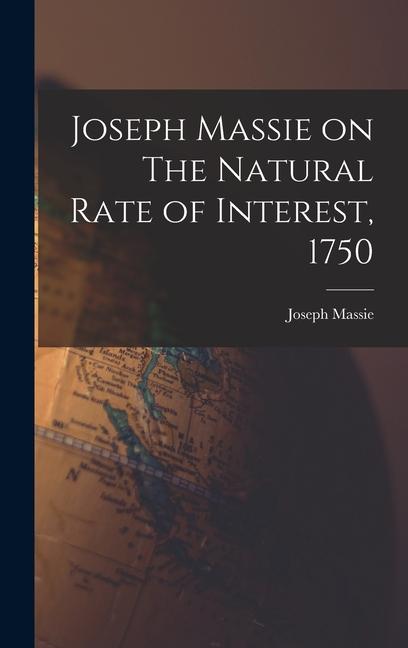 Vorderes Coverbild Joseph Massie on The Natural Rate of Interest, 1750