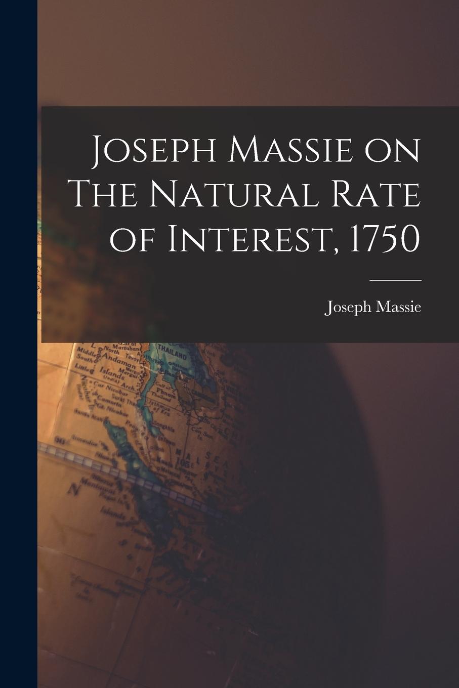Vorderes Coverbild Joseph Massie on The Natural Rate of Interest, 1750