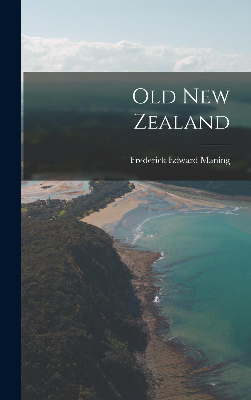 Vorderes Coverbild Old New Zealand