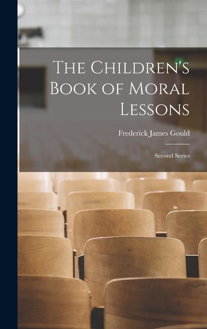 Vorderes Coverbild The Children's Book of Moral Lessons