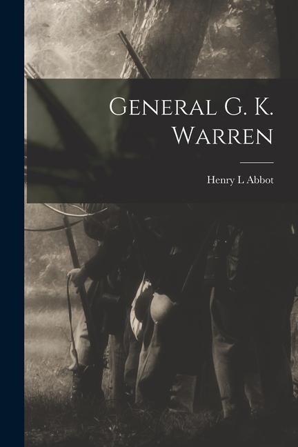 Vorderes Coverbild General G. K. Warren