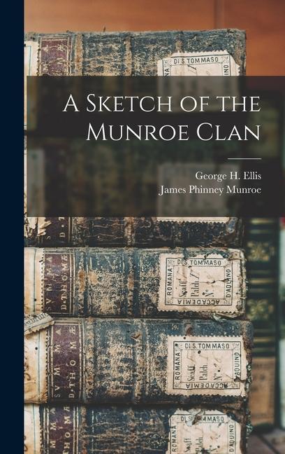 Vorderes Coverbild A Sketch of the Munroe Clan