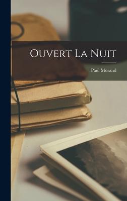 Vorderes Coverbild Ouvert la nuit