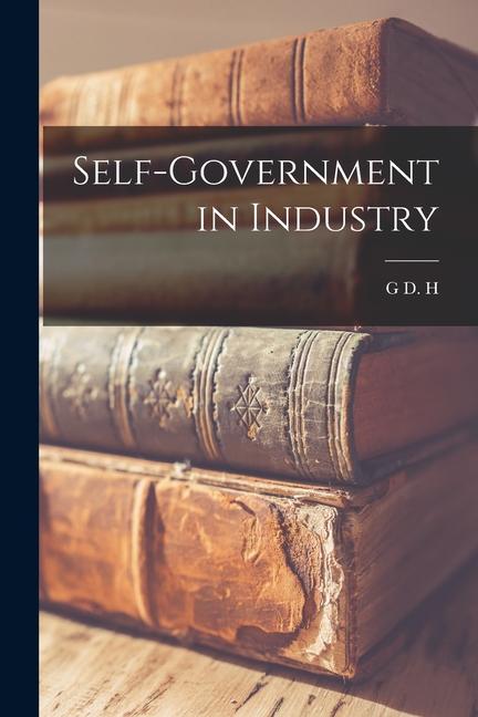 Vorderes Coverbild Self-government in Industry